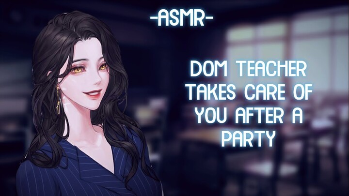 [ASMR] [ROLEPLAY] dom teacher takes care of you (binaural/F4A)