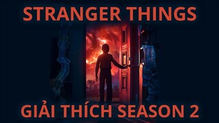 Stranger Things - GIẢI THÍCH SEASON 2