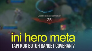 Hero ini Terlalu OP, tapi bergantung sama coveran tim