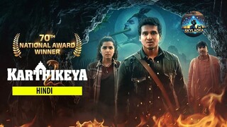 KARTHIKEYA-2 |Takes You on a Thrilling Journey| (HINDI) |SkyLadka|