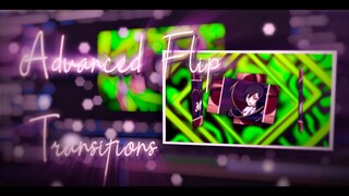 Advanced Flip Transitions - Aftereffects AMV Tutorial