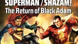 Superman/Shazam! The Return of Black Adam (2010) [Thai Sub]