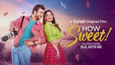 How Sweet | Apurba | Tasnia Farin | Pavel | Ome | Bangla Eid Natok 2025