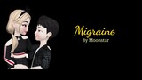 Migraine By Moonstar [LyricsVideo]