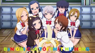 Bạn gái của tôi thật hư hỏng | Tóm tắt anime | MOE ANIME