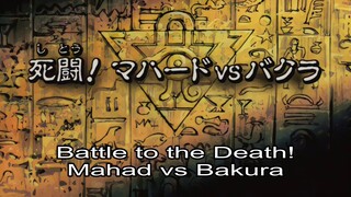 [Lồng tiếng] Vua Trò Chơi Yu-Gi-Oh! | S05E204 - Trận Đấu Sinh Tử Giữa Mahad Và Bakura