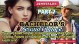 PART 7:  Bachelor’s SECOND CHANCE (MY BROTHER-IN-LAW) Pinoy love stories