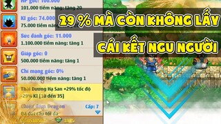 Ngọc Rồng Online - 29% Nhưng Quân Vẫn Không Lấy Thì Dăm Ba Cái Nội Tại Đã Là Gì