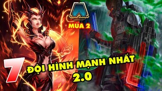 TOP 7 đội hình mạnh nhất trong Đấu Trường Chân Lý mùa 2 mà bạn nên thử ngay