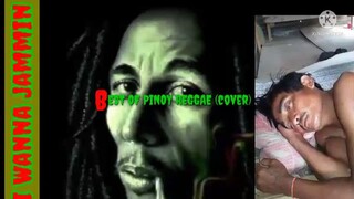 best of pinoy reggae cover song hits