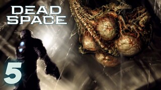 Dead Space Remake Tập 5 - Gặp Zombie Bầu Bụng Đầy Chuột