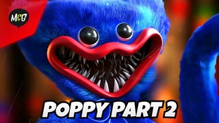 Poppy Playtime Part 2! - Poppy Kissy: Final Chapter