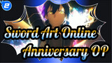 [Sword Art Online] Anniversary OP_2