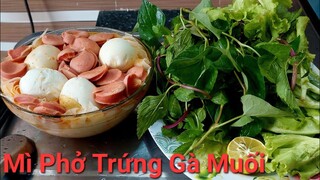 Trứng Gà Muối Nấu Mì Phở Chua Cay.Chương Trình Ăn Uống | Biển Nguyễn ngọc.