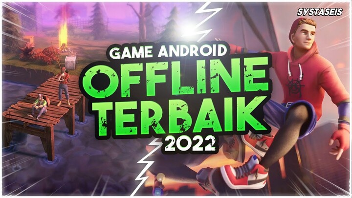 10 Game Android Offline Terbaik 2022