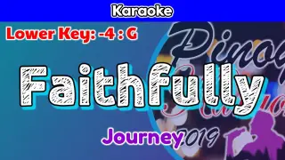 Faithfully by Journey (Karaoke : Lower Key : -4 : G)