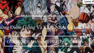 My Hero Academia và One Punch Man - Vũ Trụ Siêu Anh Hùng Nào Tốt Hơn_ 6