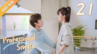 Professional Single (2020) Episode 21