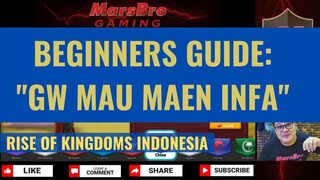 BEGINNERS GUIDE: GW ANAK INFANTRY 1/3 [ RISE OF KINGDOMS INDONESIA ]