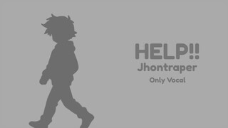 Help!! - Only Vocal