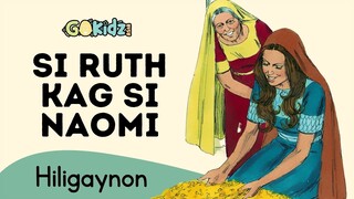 "SI RUTH KAG NAOMI" | Kids Bible Story