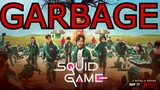 Squid Game Sucks - Boring, Overrated, Garbage !