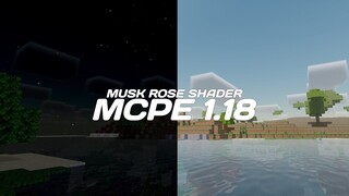 SHADER MCPE 1.18 INI BENER-BENER BERASA ORIGIN SHADER VERSI RINGANNYA ! Musk Rose Shader