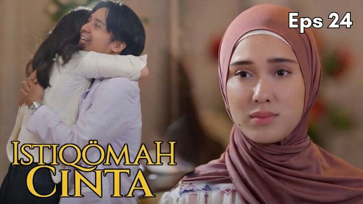 Istiqomah Cinta Episode 24 - Kanza Cemburu Lihat Fathan Pelukan Sama Dokter Cantik
