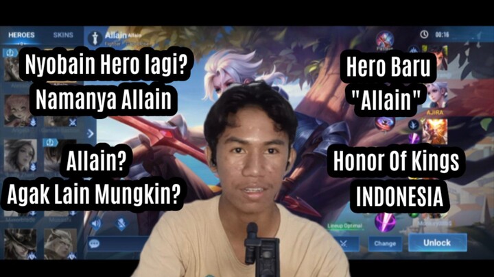 Hero Baru "Allain" Agak lain nih kayaknya Nih Hero. Honor Of Kings INDONESIA
