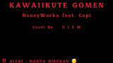 【 COVER JAPANESE SONG 】Kawaiikute Gomen - HoneyWorks Feat.Cap| Male Version | Vlem | Troll Cover 🤣