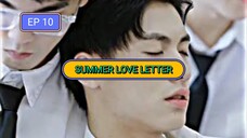 Summer Love Letter Ep 10