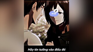 nếu có nuối tiếc thì thứ anh nuối tiếc nhất đó là em Mikasa... music fyp xh tiktok edit attackontitans eren mikasa