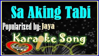 Sa Aking Tabi Karaoke Version by Jaya- Minus One  -Karaoke Cover