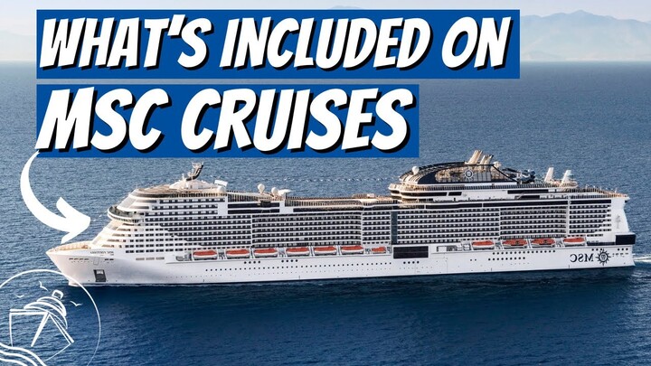 What's Included on MSC Cruises - PLUS What Will Cost You Extra!