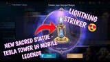 New Sacred Statue - Tesla Tower in Mobile Legends with lightning strike |How to get Tesla Tower