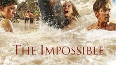 THE IMPOSSIBLE (2012)