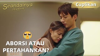 What If | Cuplikan EP10 Memutuskan Untuk Mempertahankan Anak Mereka | WeTV【INDO SUB】