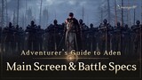 [Lineage W] Main Screen & Battle Specs｜Adventurer's Guide to Aden｜