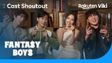 Fantasy Boys | Producers' Shoutout to Viki Fans | Korean Variety Show
