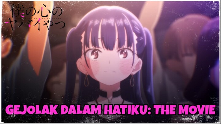 [FANDUB INDO] PV BokuYaba The Movie (The Dangers in My Heart Movie 2026)