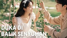 Duka besar tersembunyi di balik senyuman gadis itu, rahasia besar perlahan terbongkar....YT