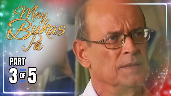 May Bukas Pa | Episode 68 (3/5) | July 4, 2024