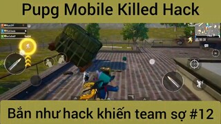 Pupg Mobile bắn như hack #12