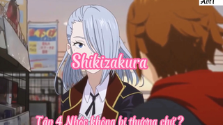 Shikizakura _Tập 4 Nhóc không bị thương chứ