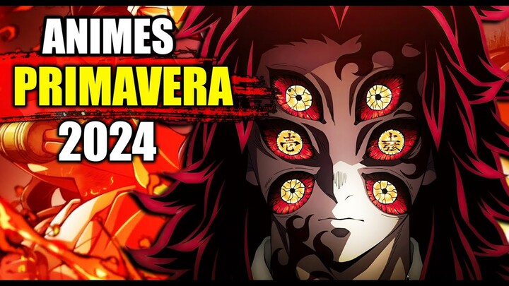 ESTRENOS ANIME PRIMAVERA 2024