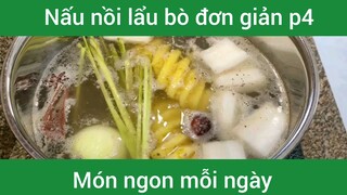 Nấu nồi lẩu bò đơn giản p4