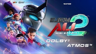 Ejen Ali The Movie 2 (Dolby Atmos)