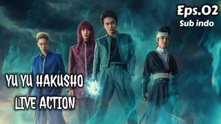 Yu Yu Hakusho Live Action Episode 2 Sub Indo