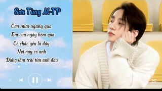 Playlist Sơn Tùng M-TP ☁️☁️Những bài hát đình đám hay nhất của Sơn Tùng