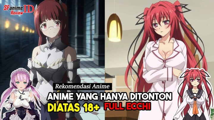 3 Anime Hard Ecchi yang MC nya Superpower